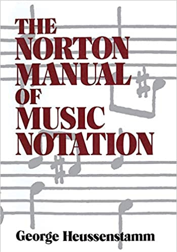 The Norton Manual of Music Notation - Remenyi House of Music