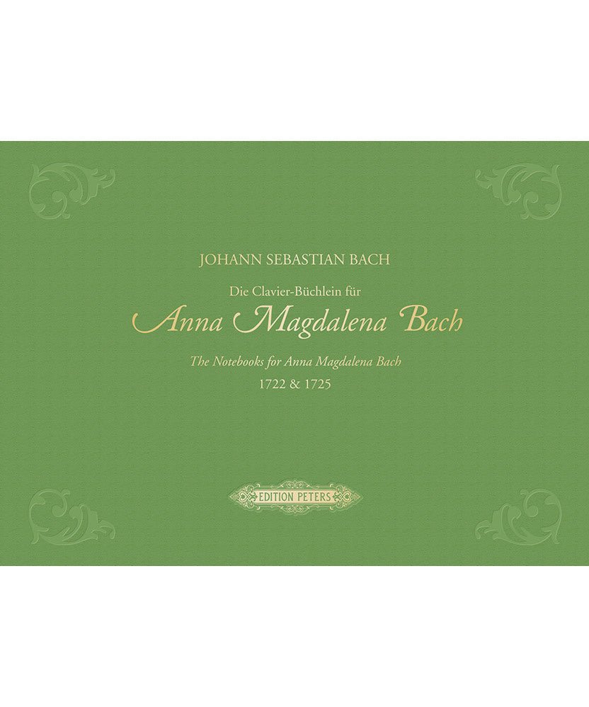 The Notebooks for Anna Magdalena Bach 1722 & 1725 - Hard Cover Premium Edition - Remenyi House of Music