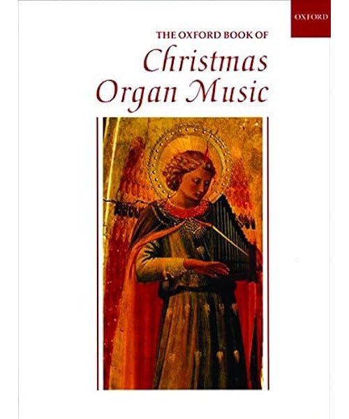 The Oxford Book of Christmas Organ Music - Remenyi House of Music