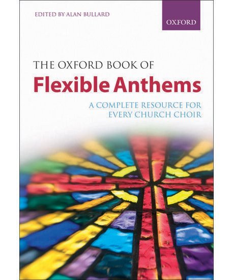 The Oxford Book of Flexible Anthems - Remenyi House of Music