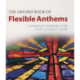 The Oxford Book of Flexible Anthems - Remenyi House of Music