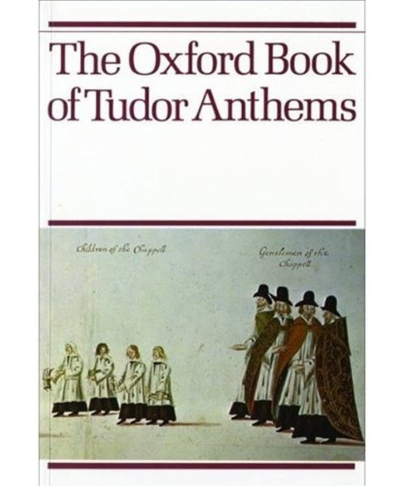 The Oxford Book of Tudor Anthems - Remenyi House of Music