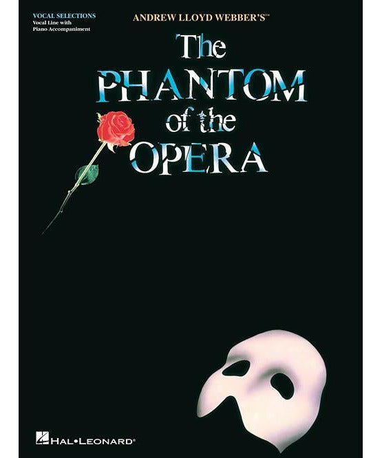 The Phantom of the Opera - Broadway Singer's Edition - Remenyi House of Music