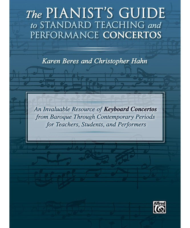 The Pianist's Guide to Standard Teaching and Performance Concertos - Remenyi House of Music