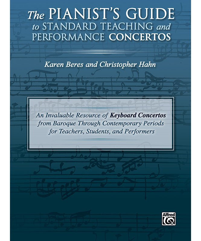 The Pianist's Guide to Standard Teaching and Performance Concertos - Remenyi House of Music