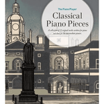 The Piano Player: Classical Piano Pieces - Remenyi House of Music