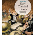 The Piano Player: Easy Classical Pieces - Remenyi House of Music