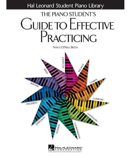 The Piano Student's Guide to Effective Practicing - Remenyi House of Music