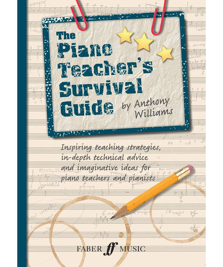 The Piano Teacher's Survival Guide - Remenyi House of Music