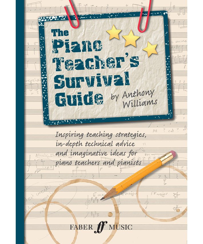 The Piano Teacher's Survival Guide - Remenyi House of Music