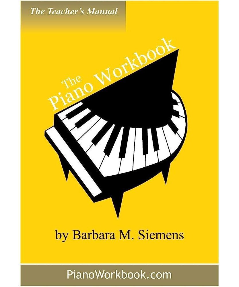 The Piano Workbook Teacher's Manual - Remenyi House of Music