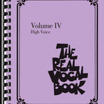 The Real Vocal Book - Volume IV (High Voice) - Remenyi House of Music