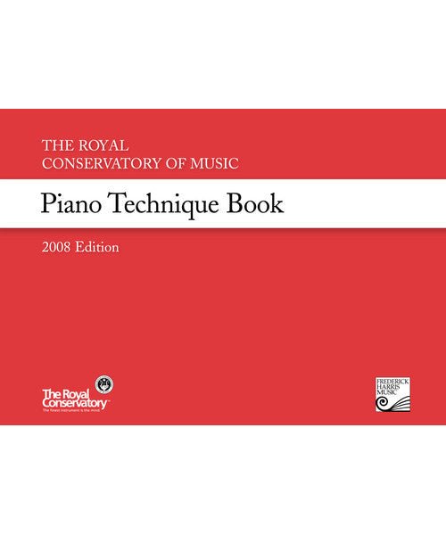 The Royal Conservatory of Music Piano Technique Book, 2008 Edition - Remenyi House of Music