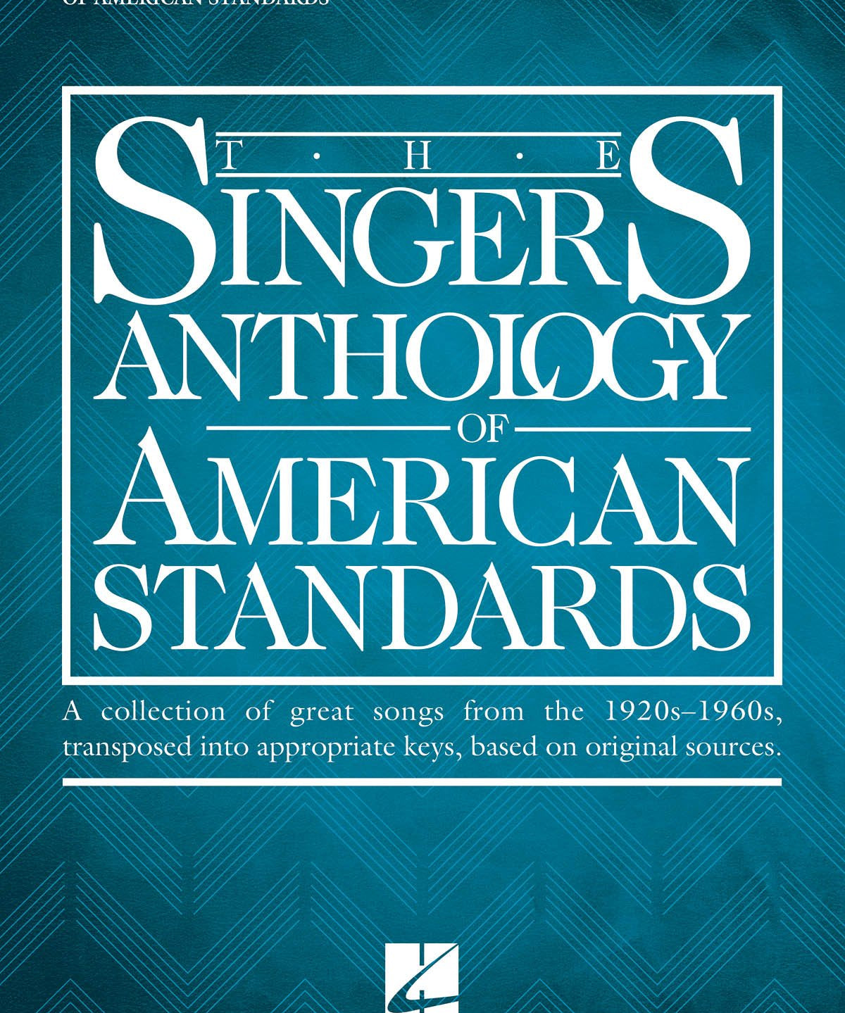 The Singer's Anthology of American Standards (Mezzo - Soprano/Alto) - Remenyi House of Music