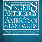 The Singer's Anthology of American Standards (Mezzo - Soprano/Alto) (incl. audio) - Remenyi House of Music