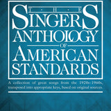 The Singer's Anthology of American Standards (Mezzo - Soprano/Alto) (incl. audio) - Remenyi House of Music