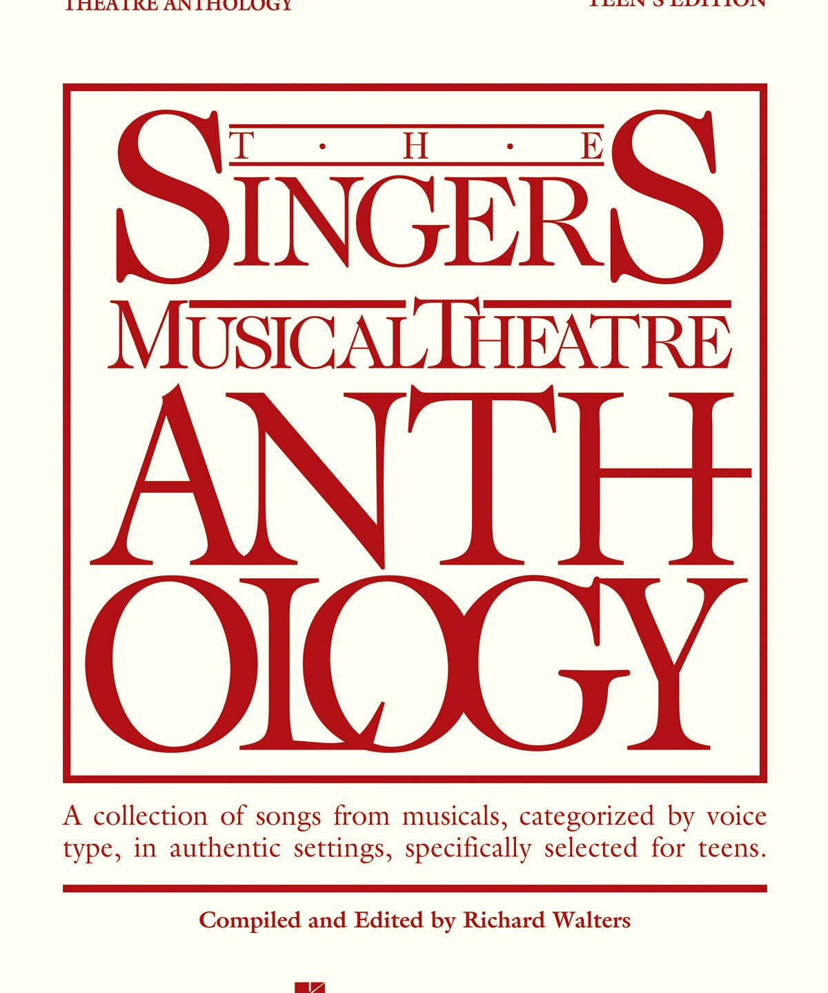 The Singer's Musical Theatre Anthology - Teen's Edition (Bari/Bass) - Remenyi House of Music