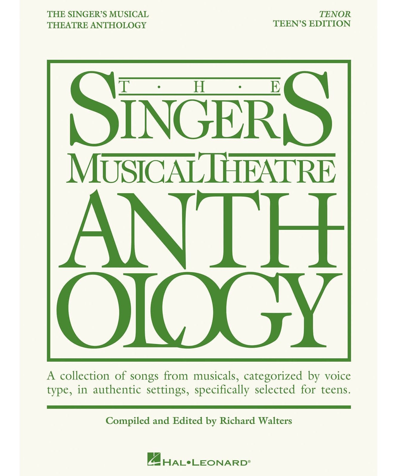 The Singer's Musical Theatre Anthology - Teen's Edition (Tenor) - Remenyi House of Music