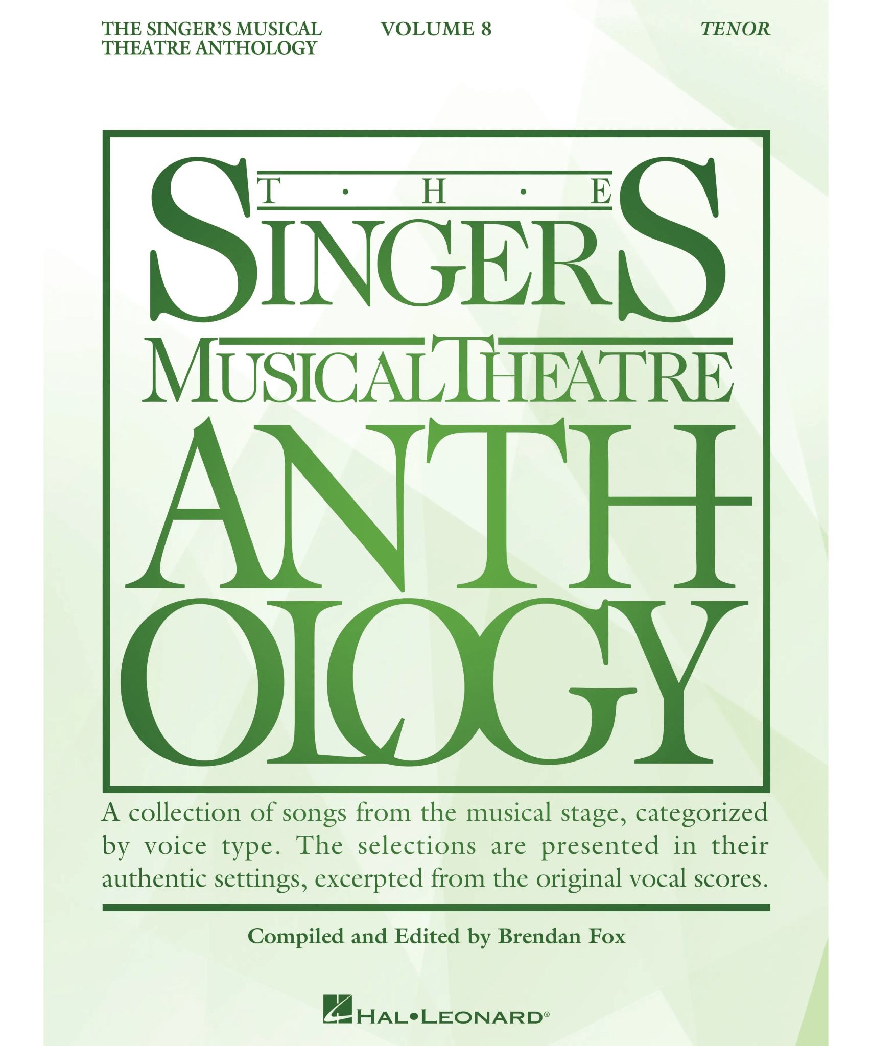 The Singer's Musical Theatre Anthology Volume 8 - Tenor - Remenyi House of Music