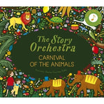 The Story Orchestra: Carnival of the Animals - Remenyi House of Music