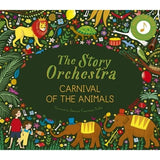 The Story Orchestra: Carnival of the Animals - Remenyi House of Music