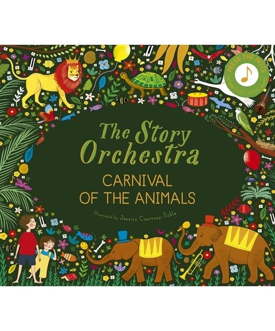 The Story Orchestra: Carnival of the Animals - Remenyi House of Music