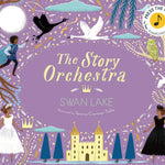 The Story Orchestra: Swan Lake - Remenyi House of Music