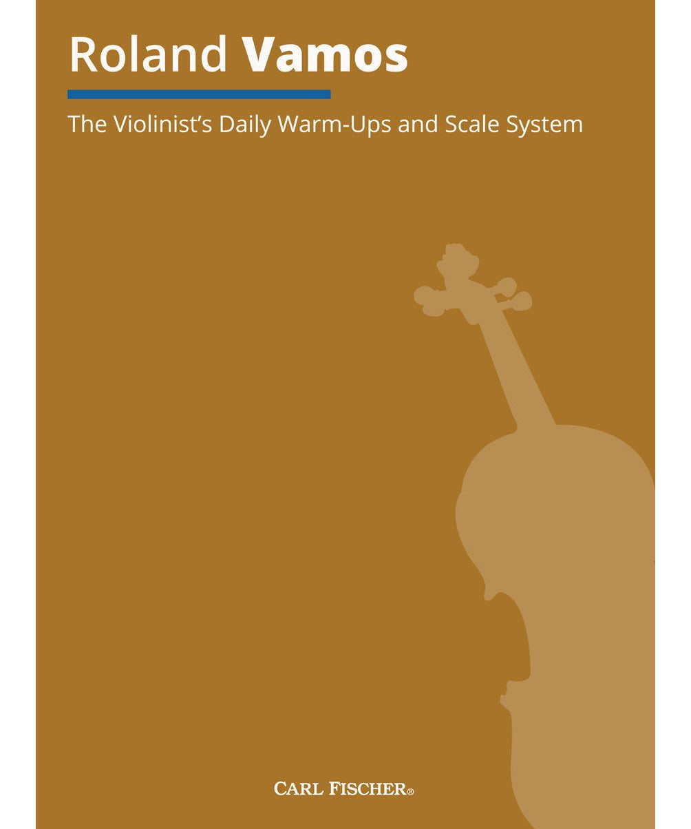 The Violinist’s Daily Warm - Ups and Scale System - Remenyi House of Music