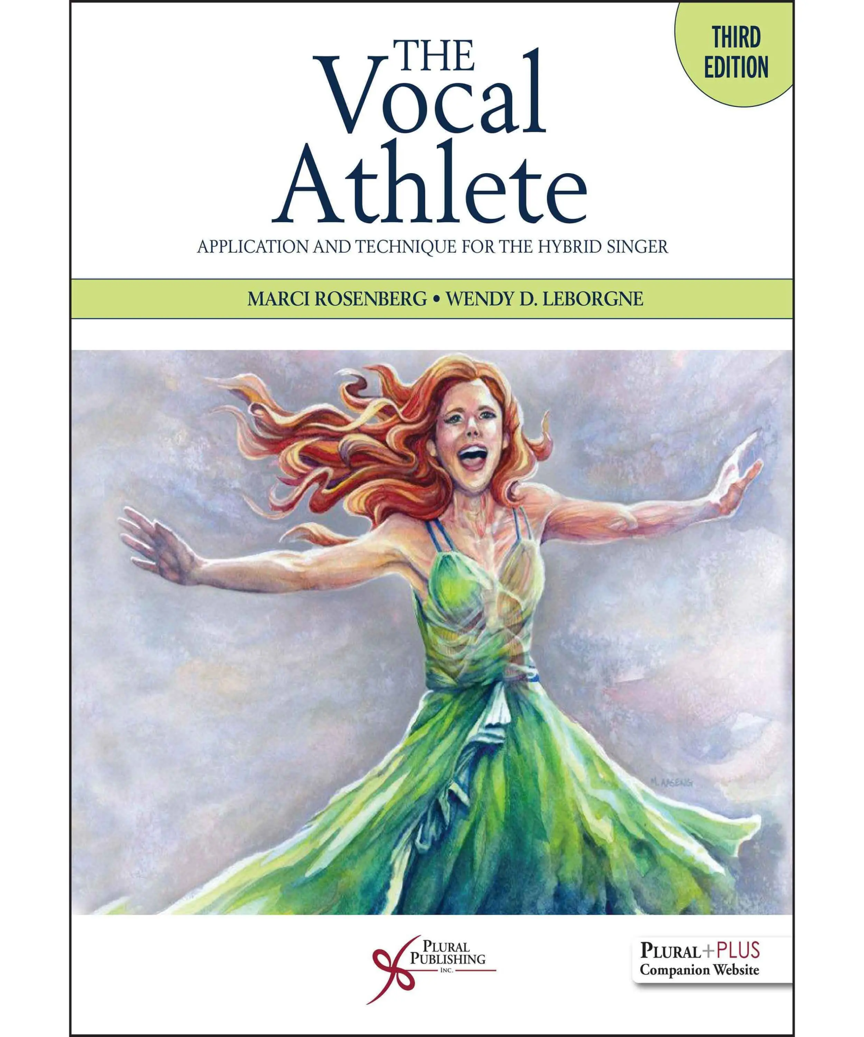 The Vocal Athlete: Application and Technique for the Hybrid Singer (Third Edition) - Remenyi House of Music