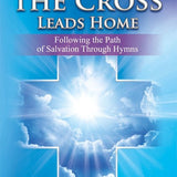 The Way of the Cross Leads Home - SAB Choral Book - Remenyi House of Music