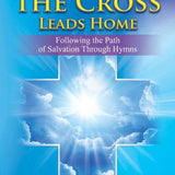 The Way of the Cross Leads Home - SATB Choral Book - Remenyi House of Music