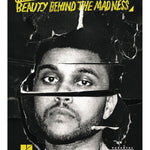 The Weeknd - Beauty Behind the Madness - Remenyi House of Music