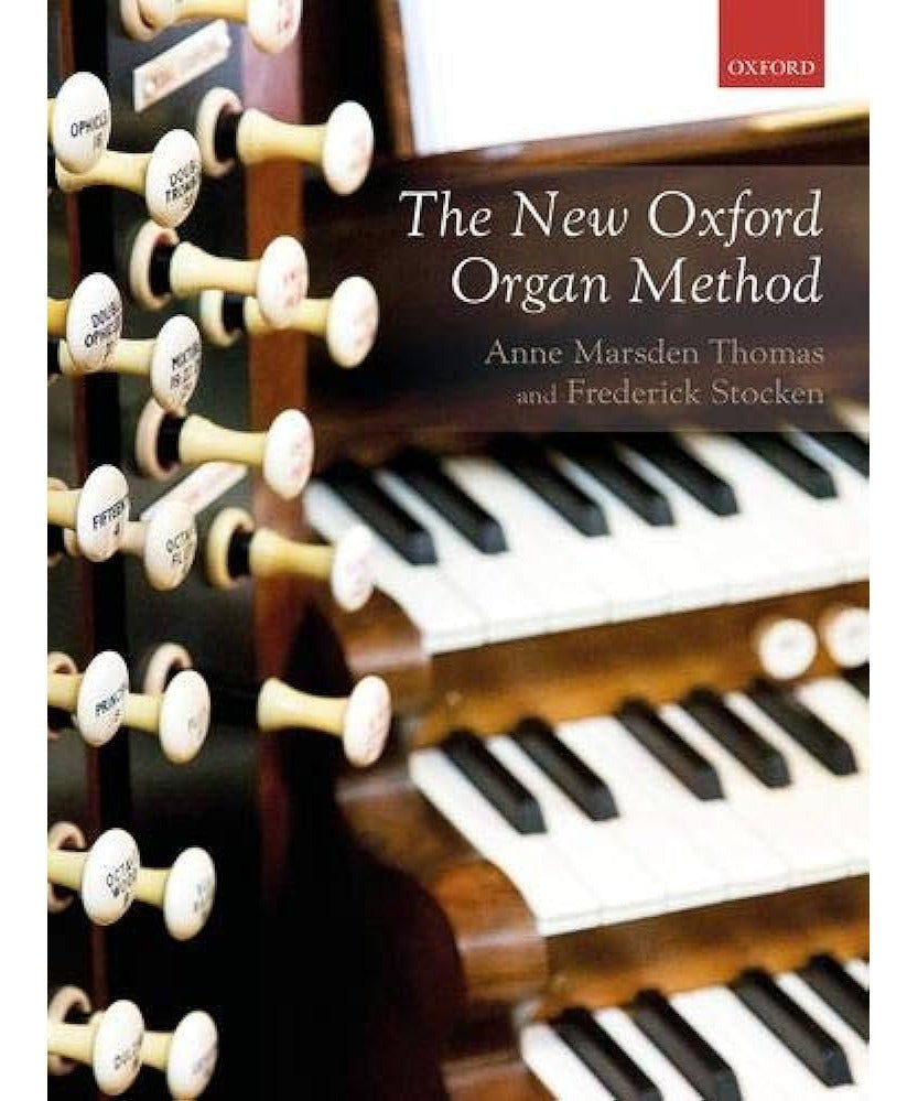 Thomas/Stocken - New Oxford Organ Method - Remenyi House of Music