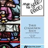 Three Communion Solos - Remenyi House of Music