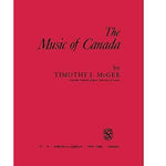 Timothy McGee - Music of Canada (Revised) - Remenyi House of Music