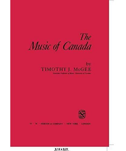 Timothy McGee - Music of Canada (Revised) - Remenyi House of Music