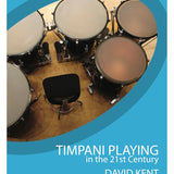 Timpani Playing in the 21st Century - Remenyi House of Music