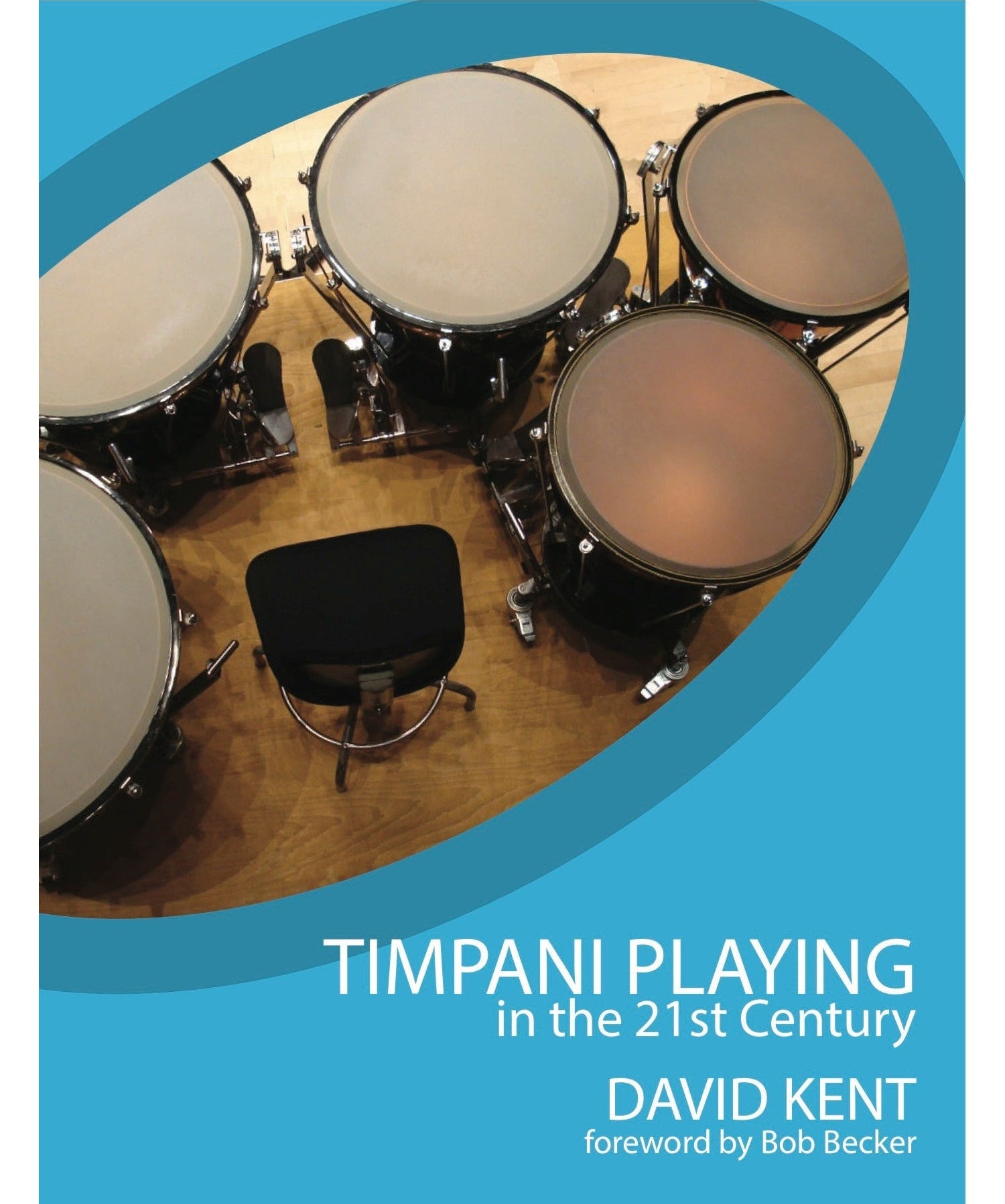 Timpani Playing in the 21st Century - Remenyi House of Music