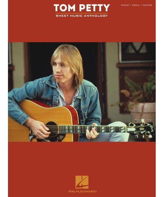 Tom Petty Sheet Music Anthology - Remenyi House of Music