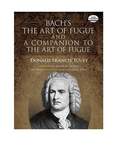 Tovey D.F. - Bach's Art Of Fugue & Companion To Art Of Fugue - Remenyi House of Music