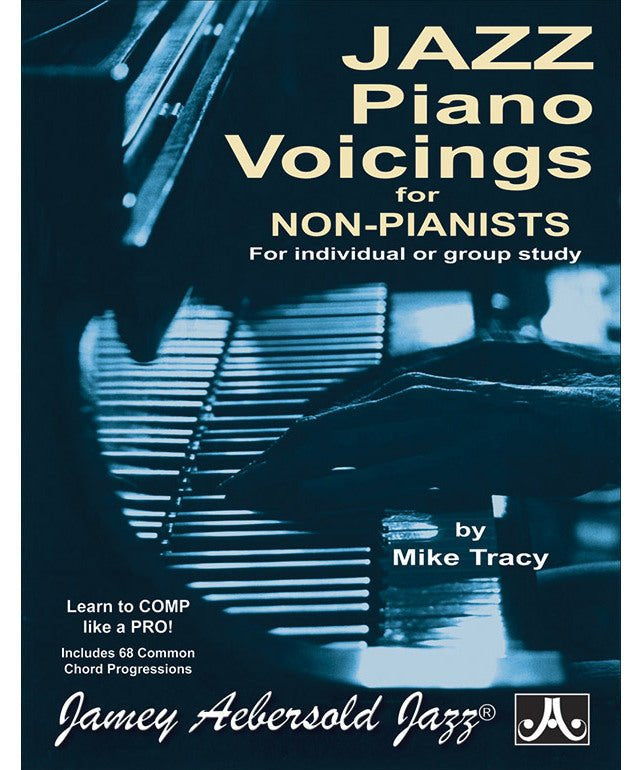 Tracy M. - Jazz Piano Voicings For Non - Pianists - Book & Download - Remenyi House of Music