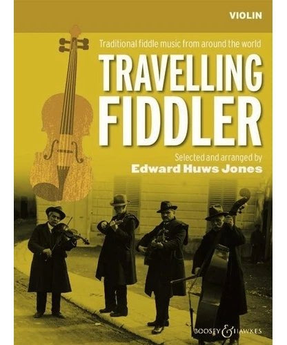 Travelling Fiddler - Traditional Fiddle Music from Around the World (Fiddle/Violin Part) - Remenyi House of Music