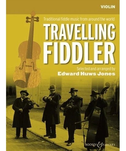 Travelling Fiddler - Traditional Fiddle Music from Around the World (Fiddle/Violin Part) - Remenyi House of Music