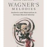 Trippett D. - Wagner's Melodies - Remenyi House of Music