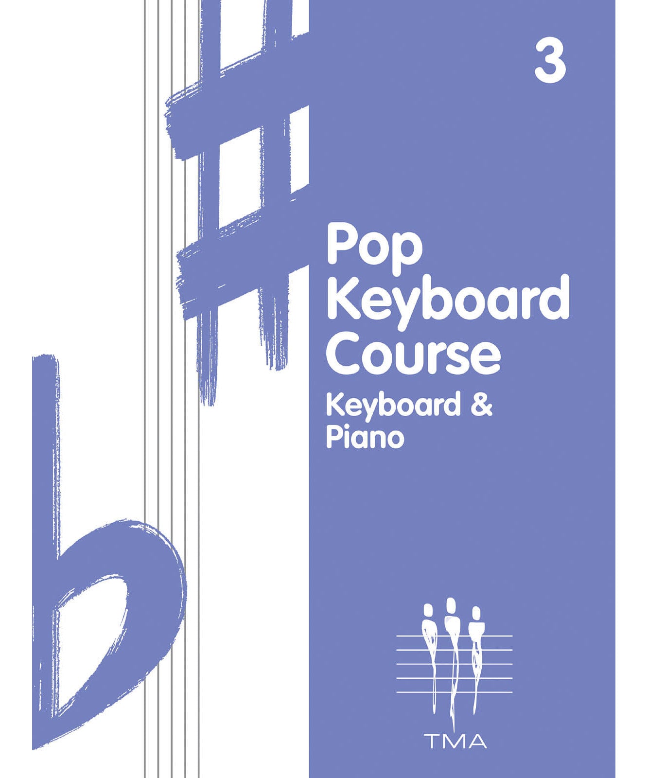 TRITONE POP KEYBOARD COURSE – BOOK 3 - Remenyi House of Music