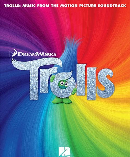 Trolls (Piano/Vocal/Guitar Songbook) - Remenyi House of Music