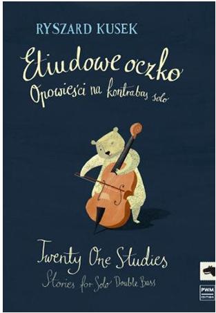 Twenty - One Studies: Stories for Solo Double Bass - Remenyi House of Music