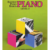 Bastien Piano Basics: Piano - Level 3