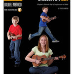 Ukulele for Kids - The Hal Leonard Ukulele Method - Remenyi House of Music