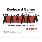 Music Moves For Piano Keyboard Games Book A